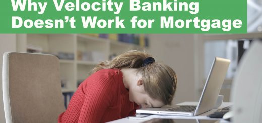 Why Velocity Banking doesn't work for Mortgage